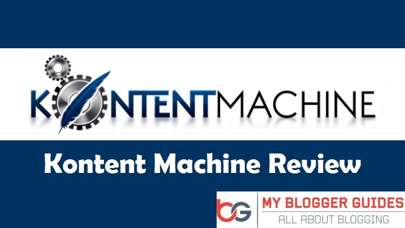 Kontent Machine Review